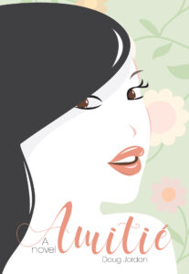 Book Cover: Amitié, A novel