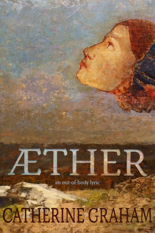 Book Cover: Æther: an out-of-body lyric