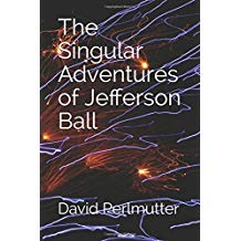 Book Cover: The Singular Adventures of Jefferson Ball