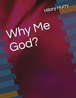 Book Cover: Why Me, God?
