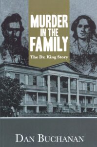 Book Cover: Murder in the Family: The Dr. King Story