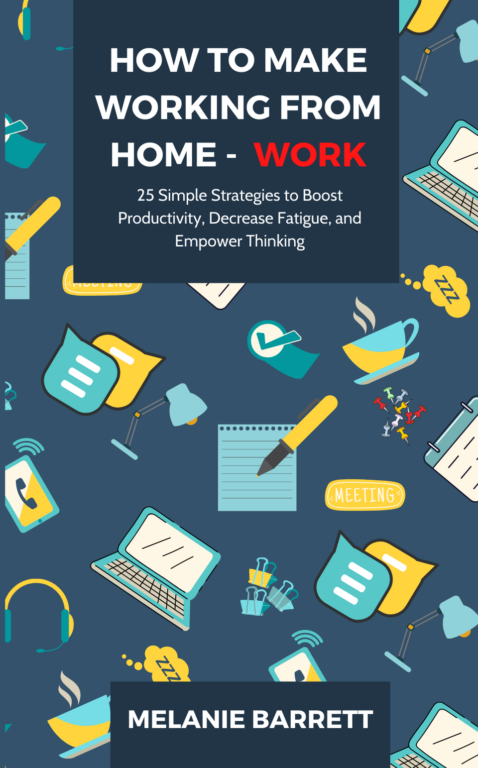 Book Cover: How to Make Working from Home - WORK