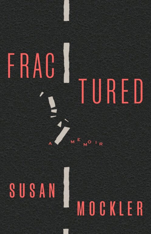 Book Cover: Fractured: A Memoir