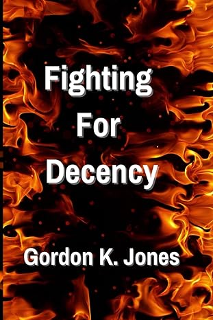 Book Cover: Fighting For Decency