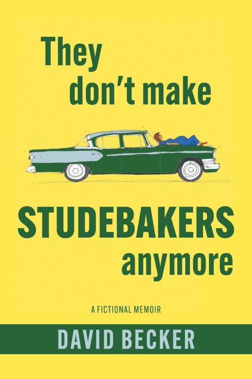 Book Cover: They don't make STUDEBAKERS anymore
