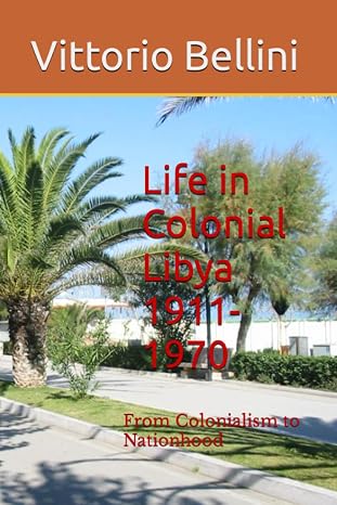 Book Cover: Life in Colonial Libya